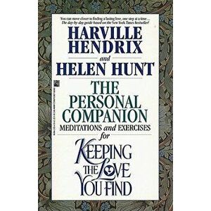 The Personal Companion: A Workbook for Singles, Paperback - Harville Hendrix imagine