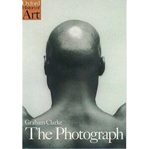 The Photograph, Paperback - Graham Clarke imagine