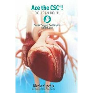 Ace the Csc(r)!: You Can Do It! - Nicole Kupchik imagine