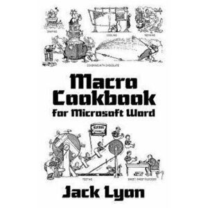 Macro Cookbook for Microsoft Word, Paperback - Jack M. Lyon imagine
