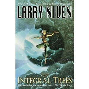 The Integral Trees: And the Smoke Ring, Paperback - Larry Niven imagine