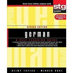 German: A Self-Teaching Guide, Paperback - Heimy Taylor imagine