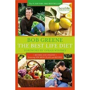 The Best Life Diet Revised and Updated, Paperback - Bob Greene imagine