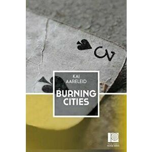 Burning Cities, Paperback - Kai Aareleid imagine