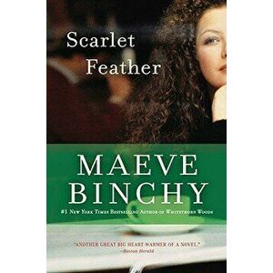 Scarlet Feather, Paperback - Maeve Binchy imagine