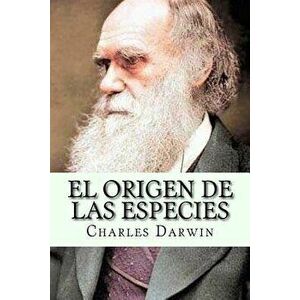 El Origen de Las Especies (Spanish Edition), Paperback - Charles Darwin imagine