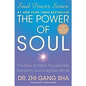 Power of Soul, Paperback - Gang Sha Zhi imagine
