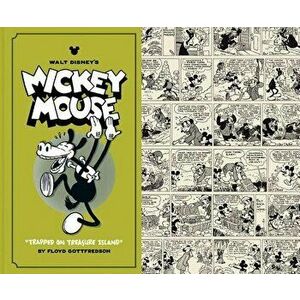 Walt Disney's Mickey Mouse: "trapped on Treasure Island, Hardcover - Floyd Gottfredson imagine