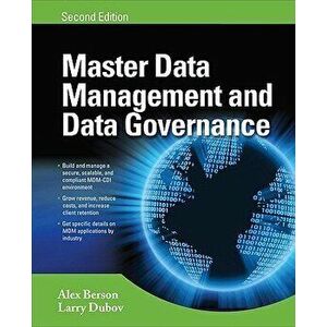 Master Data Management and Data Governance, Hardcover - Alex Berson imagine