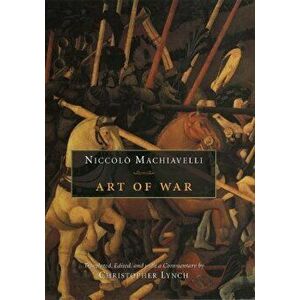 Art of War, Paperback - Niccolo Machiavelli imagine