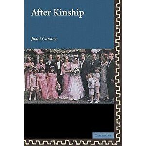 After Kinship, Paperback - Janet Carsten imagine