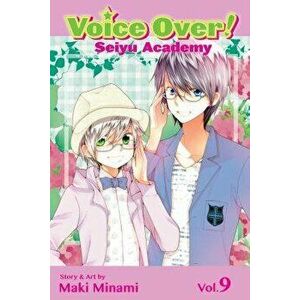 Voice Over!: Seiyu Academy, Vol. 9, Paperback - Maki Minami imagine