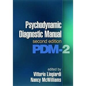 Psychodynamic Diagnostic Manual, Second Edition: Pdm-2, Hardcover - Vittorio Lingiardi imagine
