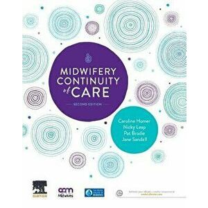 Midwifery Continuity of Care, Paperback - Caroline Homer imagine