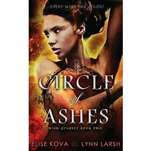 Circle of Ashes, Paperback - Elise Kova imagine