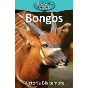 Bongos, Paperback - Victoria Blakemore imagine