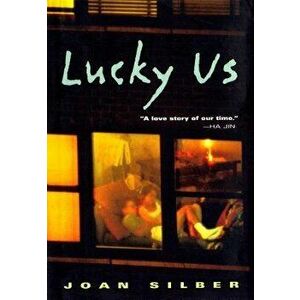 Lucky Us, Paperback - Joan Silber imagine