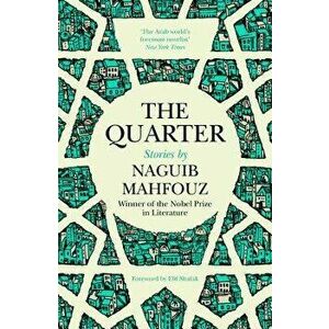The Quarter: Stories, Hardcover - Naguib Mahfouz imagine
