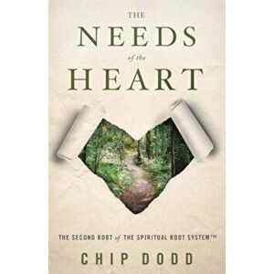 The Needs of the Heart, Paperback imagine