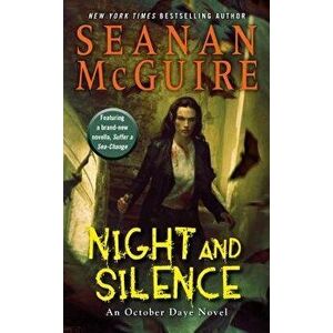 Night and Silence - Seanan McGuire imagine