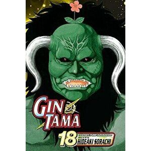 Gin Tama, Volume 18, Paperback - Hideaki Sorachi imagine