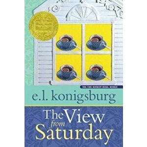 The View from Saturday, Paperback - E. L. Konigsburg imagine