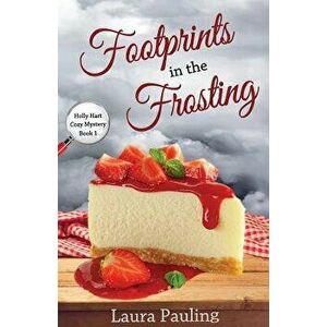 Footprints in the Frosting - Laura Pauling imagine