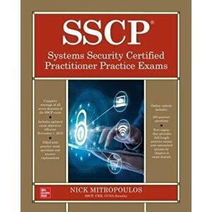 Sscp Systems Security Certified Practitioner Practice Exams, Paperback - Nick Mitropoulos imagine