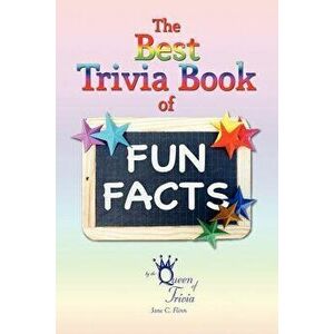 Best Trivia Book of Fun Facts, Paperback - Jane Flinn imagine