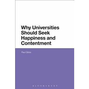 Why Universities Should Seek Happiness and Contentment - Paul Gibbs imagine