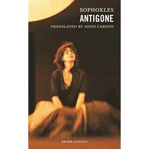 Antigone, Paperback - Anne Carson imagine