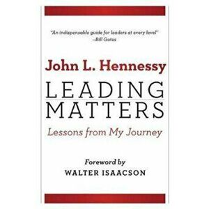 Leading Matters, Hardcover - John L. Hennessy imagine