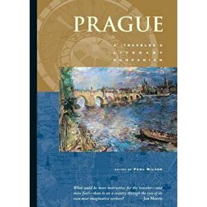 Prague, Paperback - Paul Wilson imagine