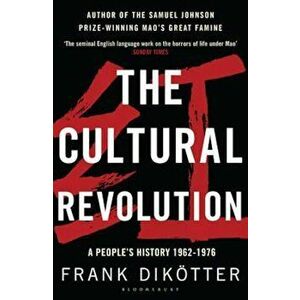 Cultural Revolution, Paperback - Frank Dikotter imagine