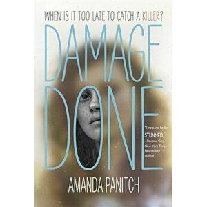 Damage Done, Paperback - Amanda Panitch imagine