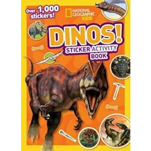 Dinos Sticker Activity Book 'With Sticker(s)', Paperback - National Geographic Kids imagine