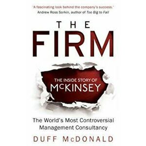 Firm, Paperback - Duff McDonald imagine