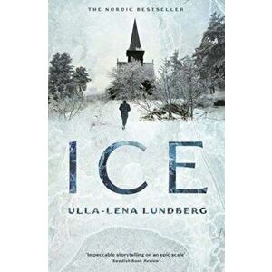 Ice, Paperback - Ulla-Lena Lundberg imagine