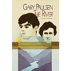 The River, Hardcover - Gary Paulsen imagine