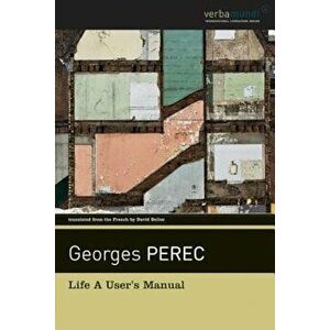 Life: A User's Manual, Paperback - Georges Perec imagine