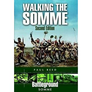 Walking the Somme, Hardcover - Paul Reed imagine