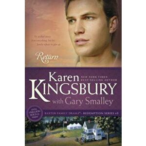 Return, Paperback - Karen Kingsbury imagine