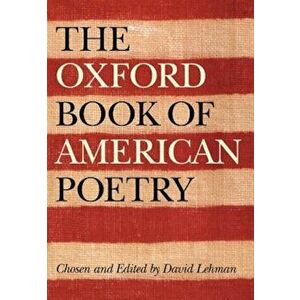 The Oxford Book of American Poetry, Hardcover - David Lehman imagine