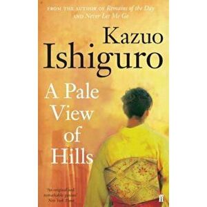 Pale View of Hills, Paperback - Kazuo Ishiguro imagine
