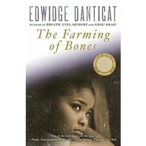 The Farming of Bones, Paperback - Edwidge Danticat imagine