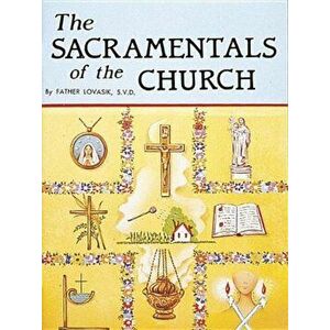 The Sacramentals of the Church 10p, Paperback - Catholic Book Publishing Co imagine