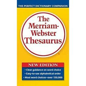 The Merriam-Webster Thesaurus, Paperback - Merriam-Webster imagine