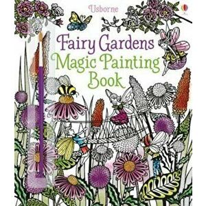 Fairy Gardens Magic Painting Book, Paperback - Lesley Sims imagine