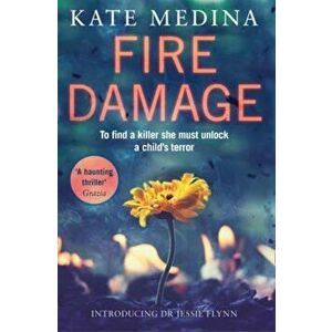 Fire Damage, Paperback - Kate Medina imagine