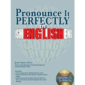 Pronounce It Perfectly in English with Audio CDs, Paperback - Jean Yates imagine